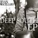 Deep South Ep