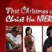 First Christmas with Christ Hu Nterz