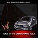$ilent DJ & D.A.S. ENT Presents- Voice Of The Underground Vol. II