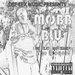 Mobb Blu The Blue Movement Prequel