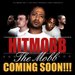 The Mobb (Comeing Soon)