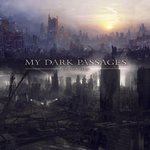 MY DARK PASSAGES