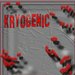 Kryogenic