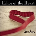 ECHOES OF THE HEART