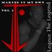 Making It My Own vol II