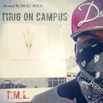 Thug On Campus: The Mixtape