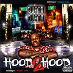 "Hood 2 Hood" volume one