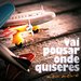Vai Pousar Onde Quiseres (Ed. Autor)
