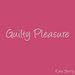 Guilty Pleasure - Single