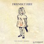 Friendly Fire