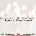 Turn It Up (Make It Louder) (Single)