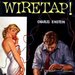 The wire Tap