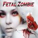 Fetal Zombie