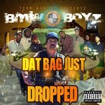 DAT BAG JUST DROPPED