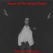 "ROOM 13 THE MOVIE SOUNDTRACK