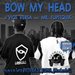 Bow My Head