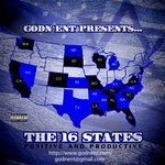 G.O.D.N. ENT PRESENTS "THE 16 STATES" PROSITIVE AND PRODUCTIVE