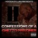 CONNFESSIONS OF A GHETTO PRISONER