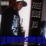 LOC Associates Mixtape Vol. 3 Featuring Rude Boi
