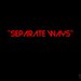 Separate Ways (Single)