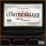 CORTEZ MILLER STORY