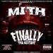 MITH - "FINALLY" Tha MixTape!