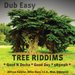 Tree Riddims