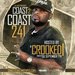 Coast 2 Coast Mixtape 241 Hosted by Crooked I