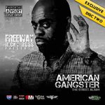 Freeway Ricky Ross Present American Gangsta Disc 1