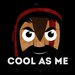 Cool As Me