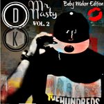 Mr. Nasty Vol. 2 - BabyMaker Edition Mixtape