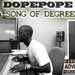 A Song Of Degreez