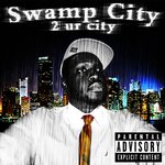 Swamp City 2 ur City
