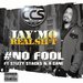 NO FOOL