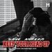 Keep Your Head Up