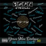 GROWN MAN DIALOGUE .VOL.1