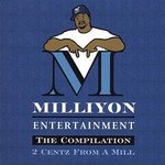 2 CENTZ FROM A MILL VOL 1