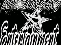 Invasion Gang Ent.