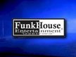 FunkHouse Entertainment