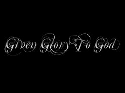 Given Glory To God