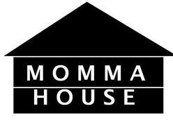 MOMMAHOUSE