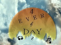 4 Ever & A Day
