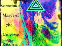 Konsciously Mas7erd 7he Universe Recordz