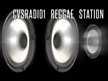CvsRadio1 - Reggae Station