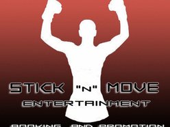 STICK N MOVE ENTERTAINMENT
