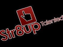 Str8uptalented
