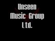 UNSEEN MUSIC GROUP, LLC