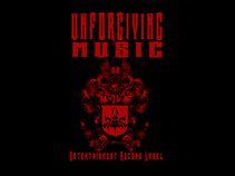 Unforgiving Music Entertainment Record Label
