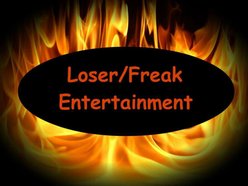 loser/freak entertainment