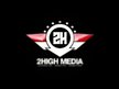 2 High Media